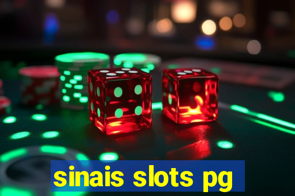 sinais slots pg